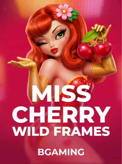 Miss Cherry Wild Frames